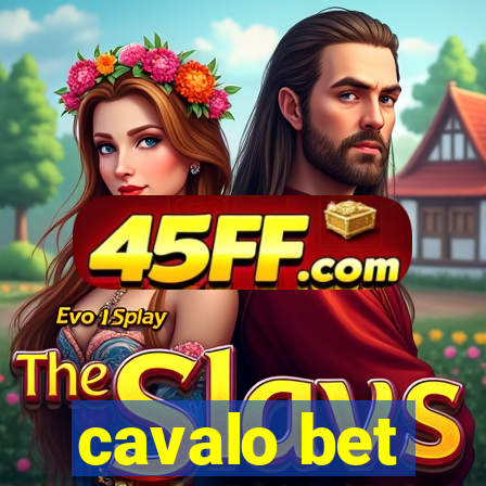 cavalo bet